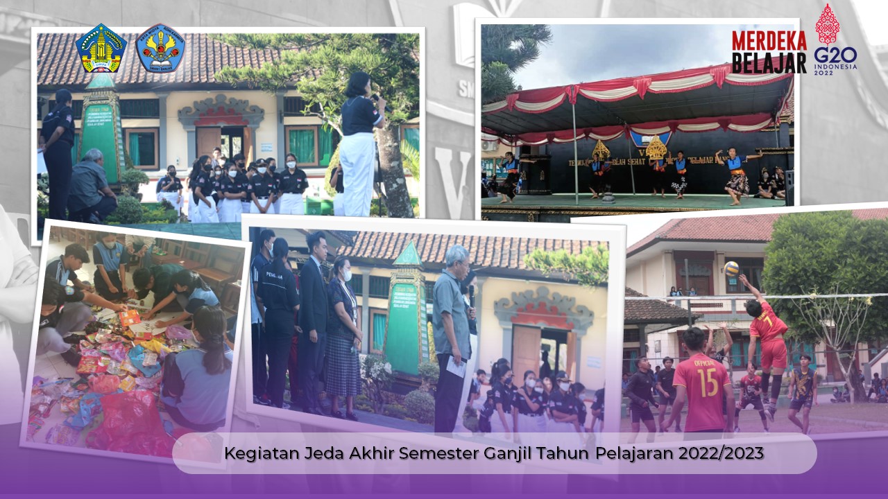 Jeda Akhir Semester Ganjil Tahun Pelajaran 2022/2023