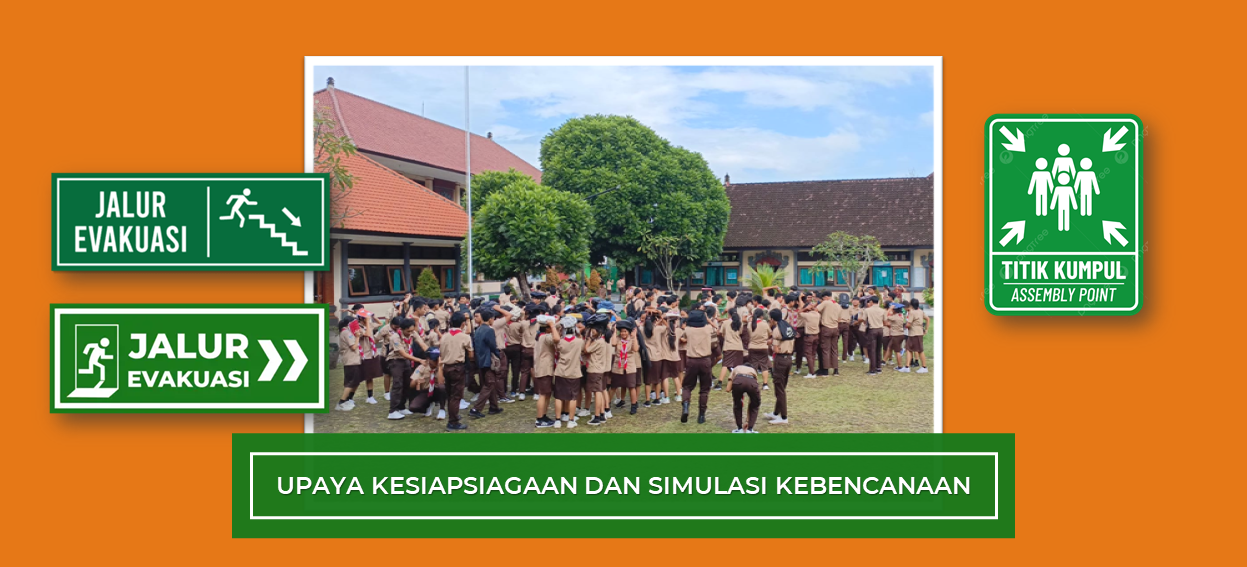 Upaya Kesiapsiagaan Dan Simulasi Kebencanaan