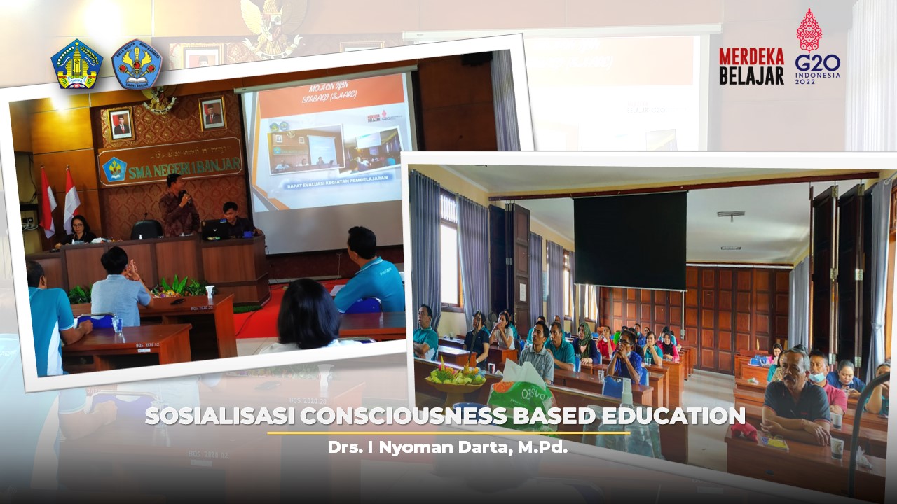SOSIALISASI CONSCIOUSNESS BASED EDUCATION