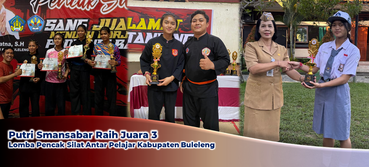 Putri Smansabar Raih Juara Tiga dalam Lomba Pencak Silat Antar Pelajar Kabupaten Buleleng