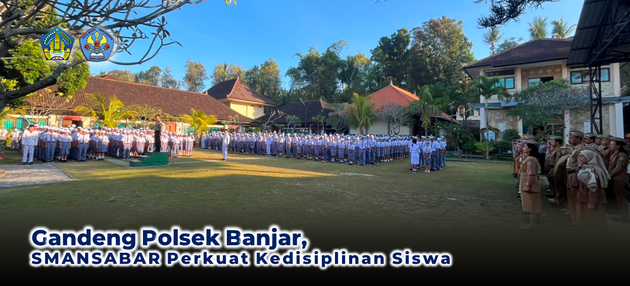 Gandeng Polsek Banjar, SMANSABAR Perkuat Kedisiplinan Siswa